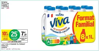 Intermarché CANDIA LAIT VIVA VITAMINÉ 1% FORMAT FAMILIAL offre