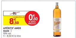 Intermarché SUZE APÉRITIF AMER offre