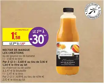 Intermarché LES CREATIONS NECTAR DE MANGUE offre
