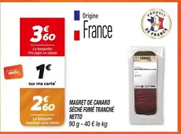 Netto NETTO Magret de Canard Séché Fumé Tranché offre