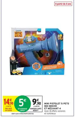 Intermarché MOI MOCHE ET MÉCHANT MINI PISTOLET À PETS 4 offre