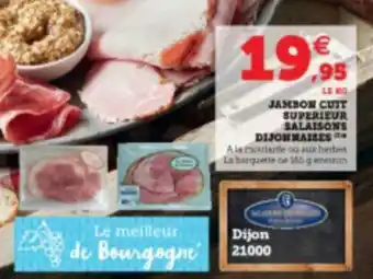 U Express Jambon cuit superieur salaisons dijonnaises offre