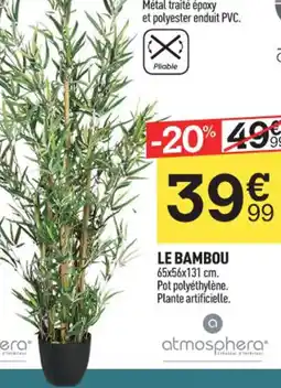 Centrakor LE BAMBOU 65x56x131 cm. Pot polyéthylène. Plante artificielle. offre