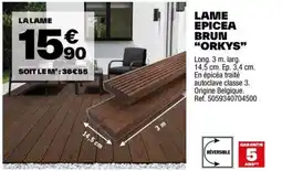 Brico Dépôt LAME EPICEA BRUN "ORKYS" offre