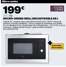 Brico Dépôt MICRO-ONDES GRILL ENCASTRABLE 25 L offre
