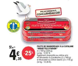 E.Leclerc FILETS DE MAQUEREAUX À LA CATALANE "MOUETTES D'ARVOR" offre