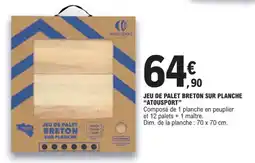 JEU DE PALET BRETON SUR PLANCHE "ATOUSPORT"
