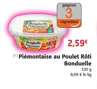 Colruyt Piémontaise au Poulet rôti Bonduelle offre