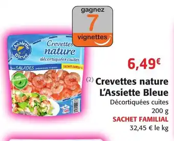 Colruyt Crevettes nature L'Assiette Bleue offre