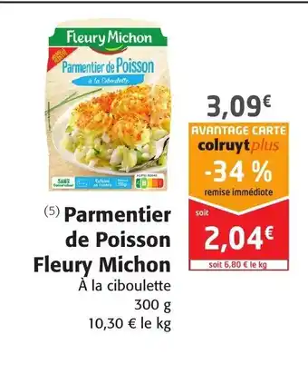 Colruyt Parmentier de Poisson Fleury Michon offre