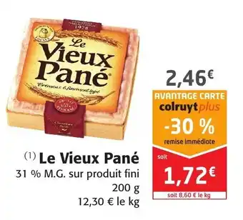 Colruyt Le Vieux Pané offre