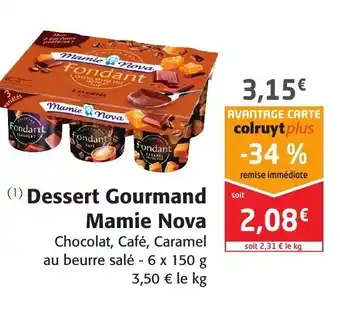Dessert Gourmand Mamie Nova