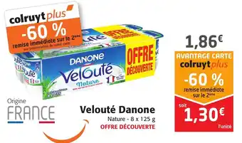 Colruyt Velouté Danone offre