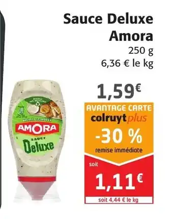 Colruyt Sauce Deluxe Amora offre