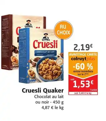 Colruyt Cruesli Quaker offre