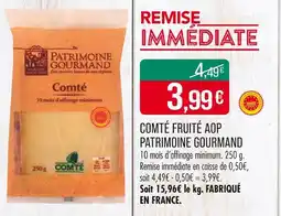 Match PATRIMOINE GOURMAND COMTÉ FRUITÉ AOP offre
