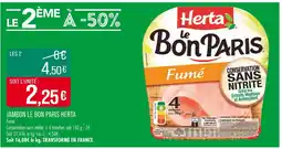 Match HERTA JAMBON LE BON PARIS offre