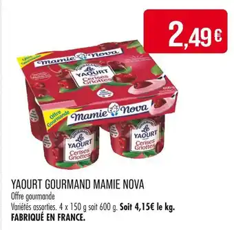 Match MAMIE NOVA YAOURT GOURMAND offre