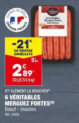 ALDI ST-CLÉMENT LE BOUCHER 6 VÉRITABLES MERGUEZ FORTES offre