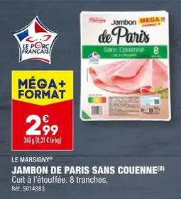 ALDI LE MARSIGNY JAMBON DE PARIS SANS COUENNE offre
