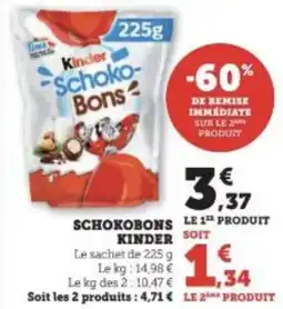 Super U SCHOKOBONS KINDER offre