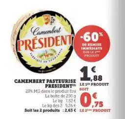 Super U CAMEMBERT PASTEURISE PRESIDENT offre