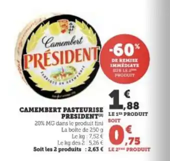 Super U CAMEMBERT PASTEURISE PRESIDENT offre