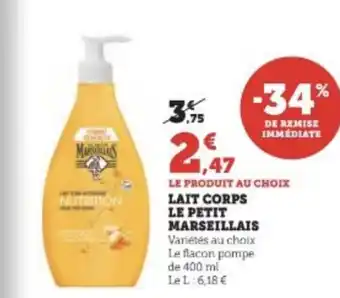 Super U LAIT CORPS LE PETIT MARSEILLAIS offre