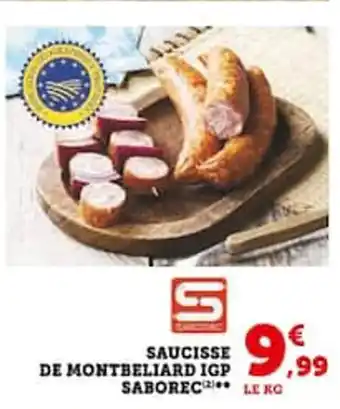 Hyper U SAUCISSE DE MONTBELIARD IGP offre
