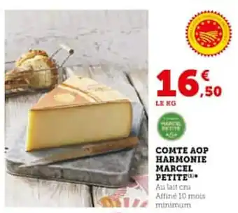 Hyper U COMTE AOP HARMONIE MARCEL PETITE offre