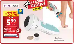 Lidl VITALMAXX Appareil anti-callosité offre