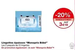 Monoprix Monoprix bébé - lingettes épaisses offre