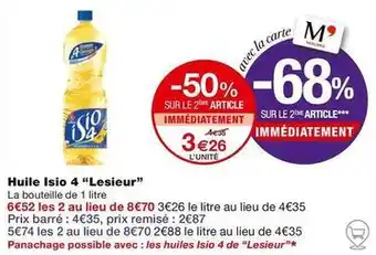 Monoprix Lesieur - huile isio 4 offre