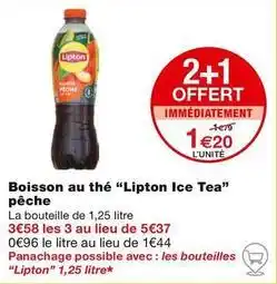 Monoprix Lipton - boisson au thé ice tea pêche offre