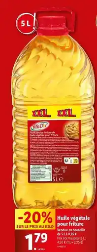 Lidl Huile vegetale pour friture offre