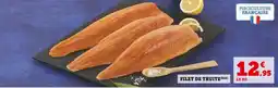 Super U FILET DE TRUITE offre
