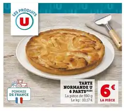 Super U U TARTE NORMANDE 6 PARTS offre