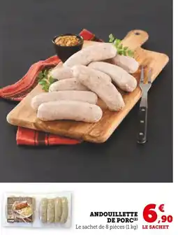 Super U ANDOUILLETTE DE PORC offre