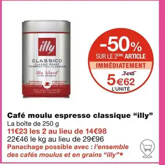 Monoprix illy Café moulu espresso classique offre