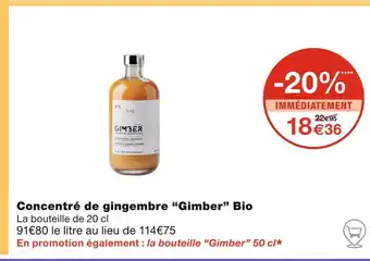 Monoprix Gimber Concentré de gingembre Bio offre