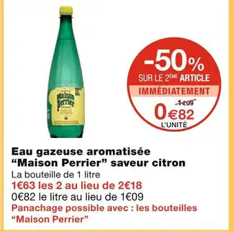 Monoprix Maison Perrier Eau gazeuse aromatisée saveur citron offre