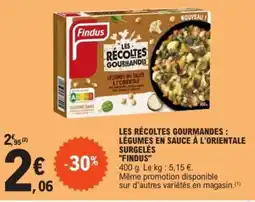 E.Leclerc LES RÉCOLTES GOURMANDES : LÉGUMES EN SAUCE À L'ORIENTALE SURGELÉS "FINDUS" offre