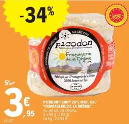 E.Leclerc PICODON AOP 26% MAT. GR.* "FROMAGERIE DE LA DRÔME" offre
