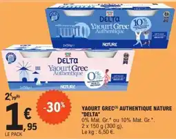 E.Leclerc YAOURT GREC (3) AUTHENTIQUE NATURE "DELTA" offre
