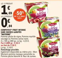 E.Leclerc COMPOTES(2) FRUIT INTENSE SANS SUCRES AJOUTÉS "MATERNE" offre