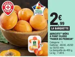 E.Leclerc ABRICOTS (1) MÛRS À POINT FILIÈRE "PANIER DU PRIMEUR" offre