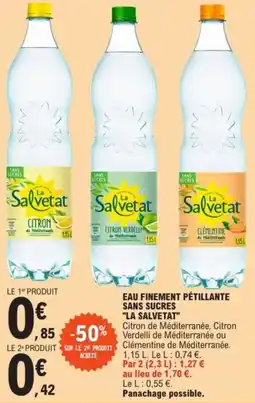 E.Leclerc EAU FINEMENT PÉTILLANTE SANS SUCRES "LA SALVETAT" offre