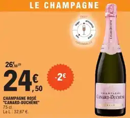 E.Leclerc CHAMPAGNE ROSÉ "CANARD-DUCHÊNE" offre