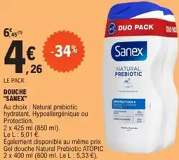 E.Leclerc DOUCHE "SANEX" offre