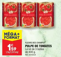 ALDI FLEURS DES CHAMPS® PULPE DE TOMATES offre